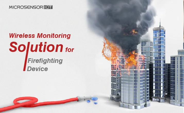 Wireless Monitoring Solution for Firefighting Device