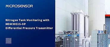 Nitrogen Tank Monitoring with MDM3051S-DP Differential Pressure Transmitter