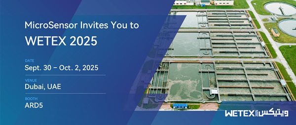 Visit MICROSENSOR Booth at WETEX 2025