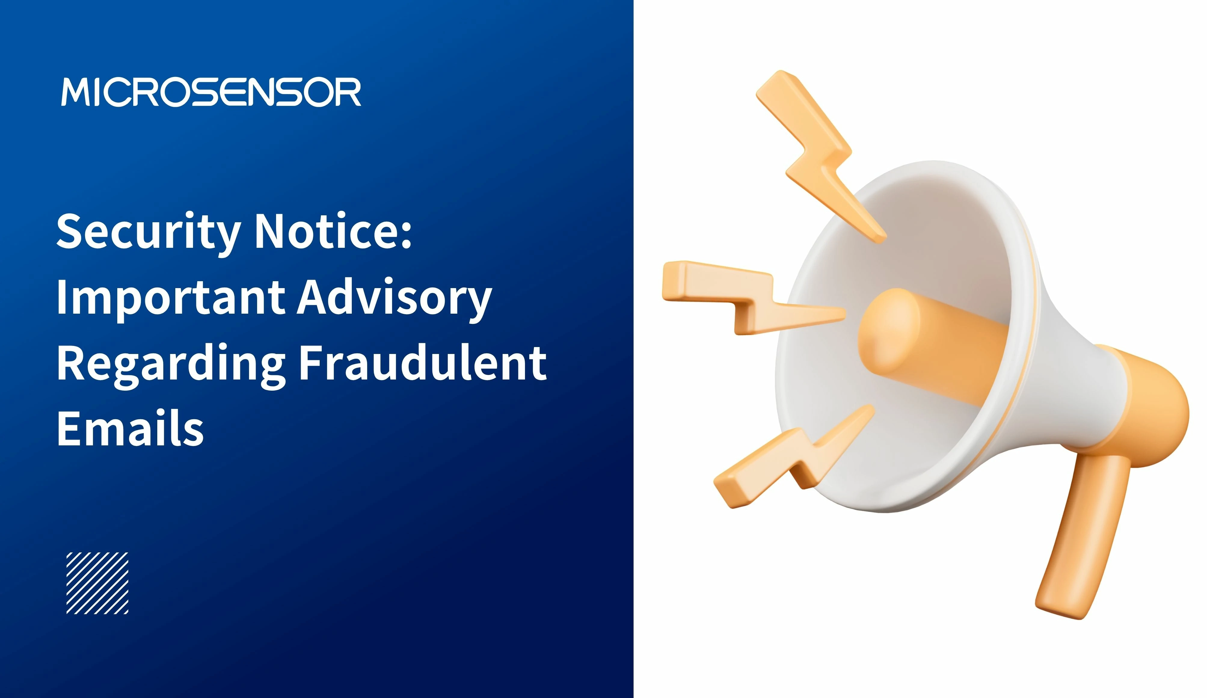 Security Notice: Important Advisory Regarding Fraudulent Emails