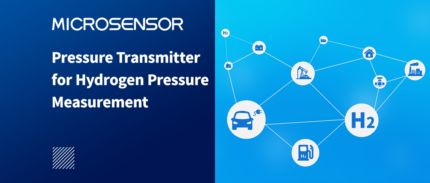 Brand New Pressure Transmitter for Hydrogen Pressure Measurement