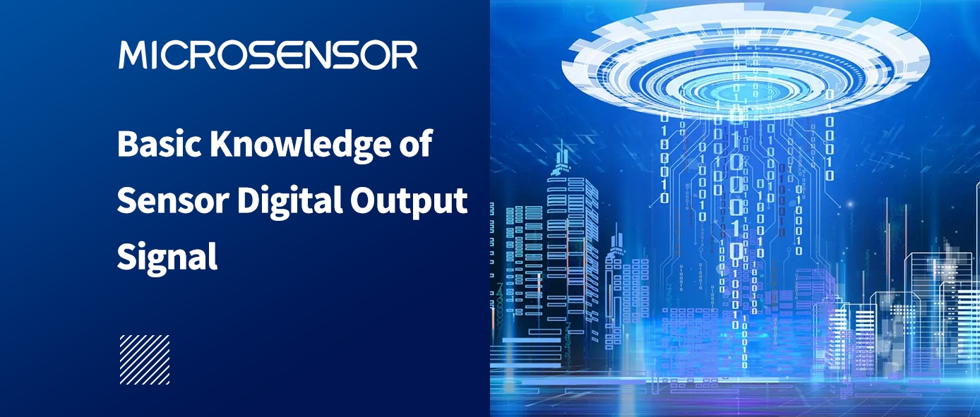 Basic Knowledge of Digital Output Sensors