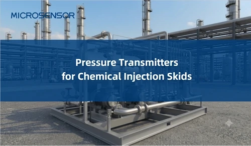 Reliable Pressure Transmitters for Chemical Injection Skids
