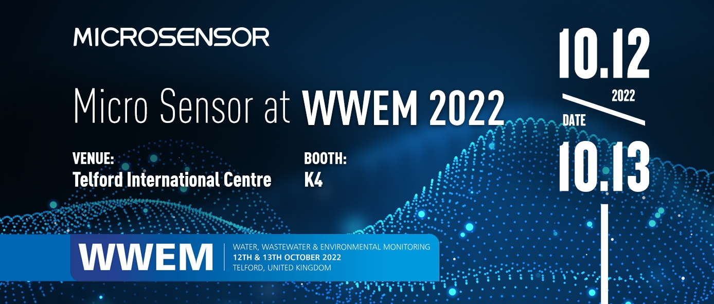 Micro Sensor attended the WWEM 2022 Exhibition in United Kingdom