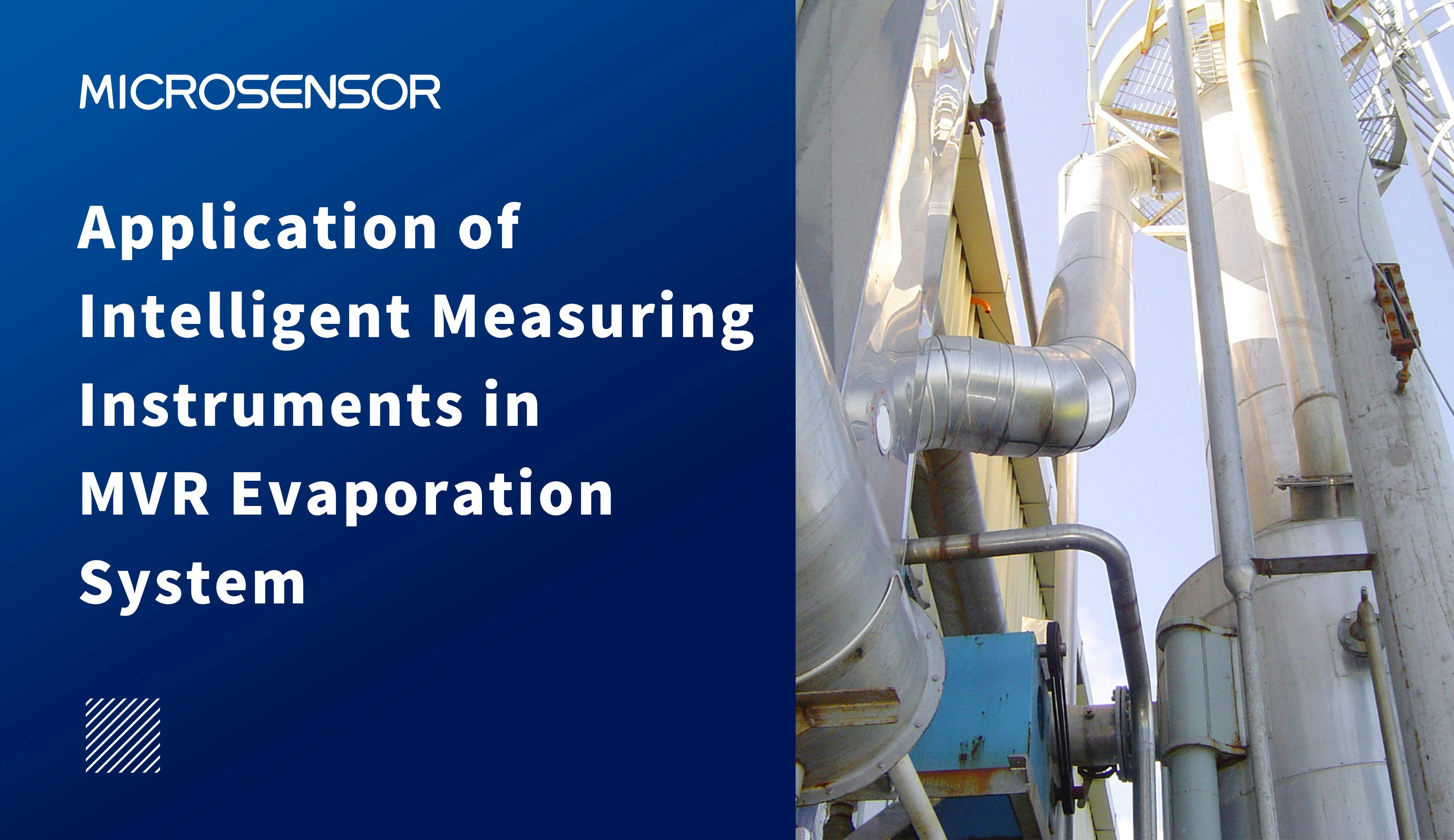 Application of Smart Instruments in MVR Evaporation System